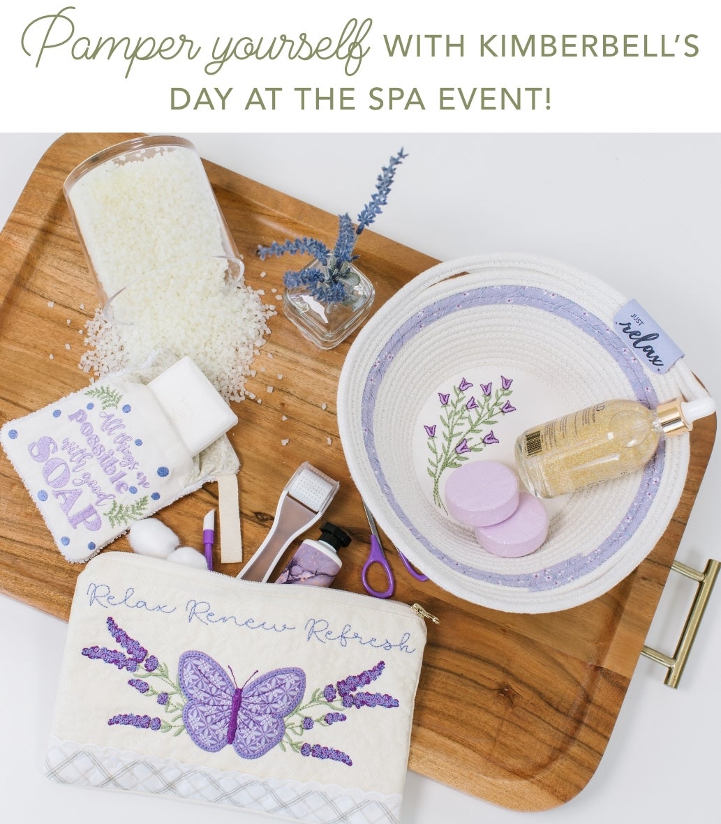 Kimberbell Day at the Spa (4/2024) Cactus Quilting LLC